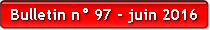 Bulletin n° 97 - juin 2016
