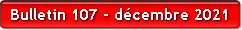 Bulletin 107 - décembre 2021